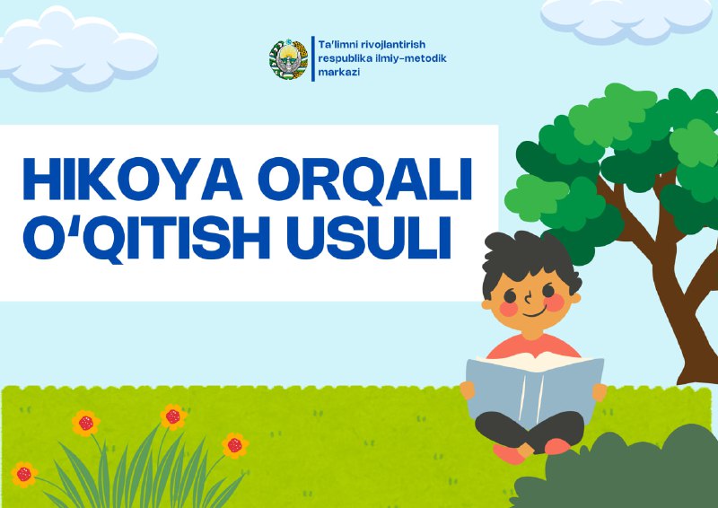 Usuli Hikoya orqali o‘qitish usuli - BAXTIYOR.UZ