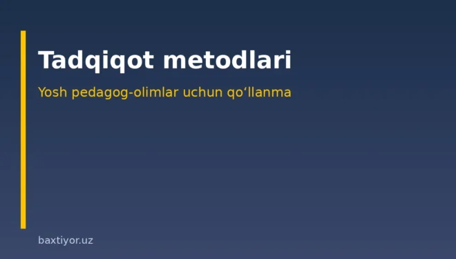 Pedagogik tadqiqot metodlari tasnifi