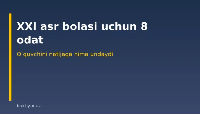 Bolada foydali odatlarni shakllantirish